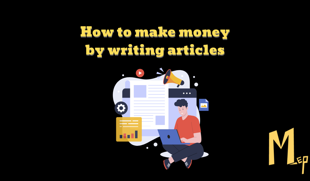 How to make money by writing articles