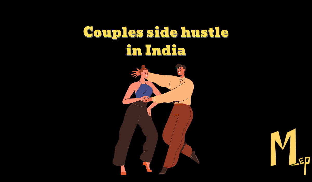 Couples side hustle in India